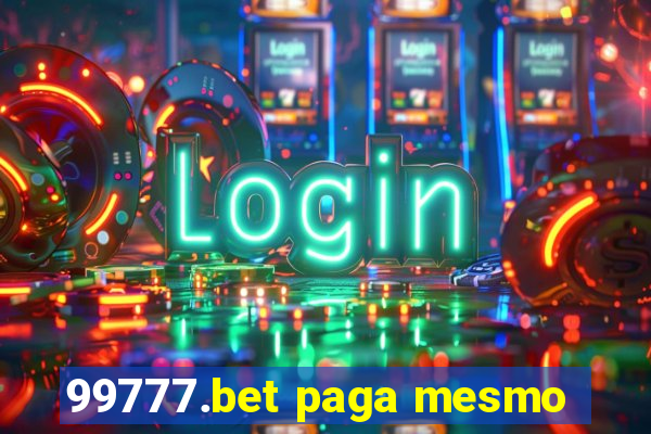 99777.bet paga mesmo