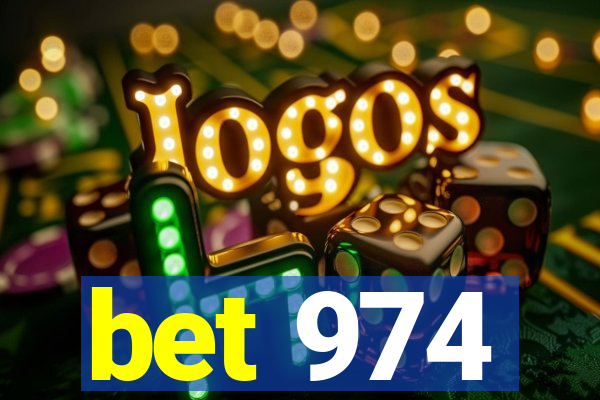 bet 974