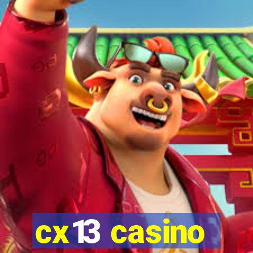 cx13 casino