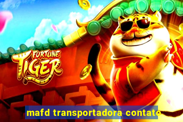 mafd transportadora contato