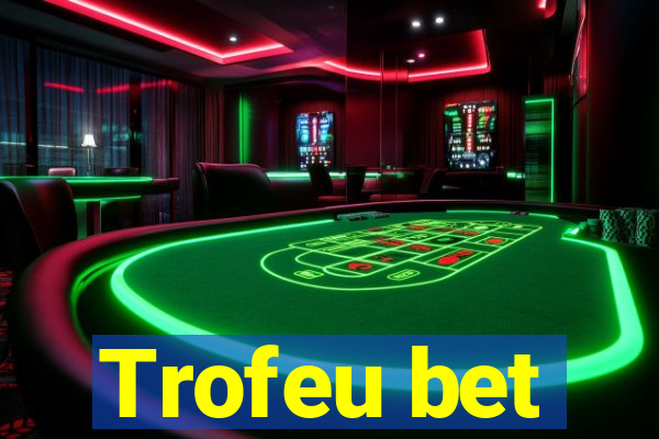 Trofeu bet