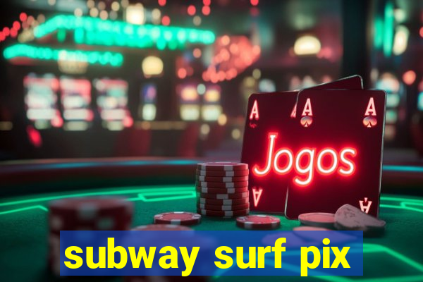 subway surf pix