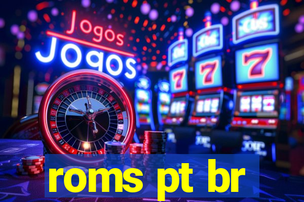 roms pt br