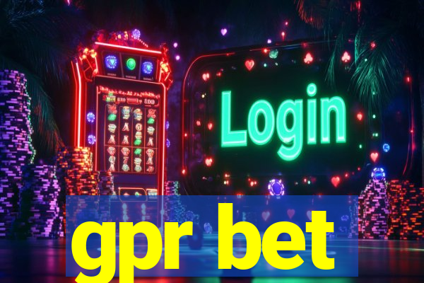 gpr bet