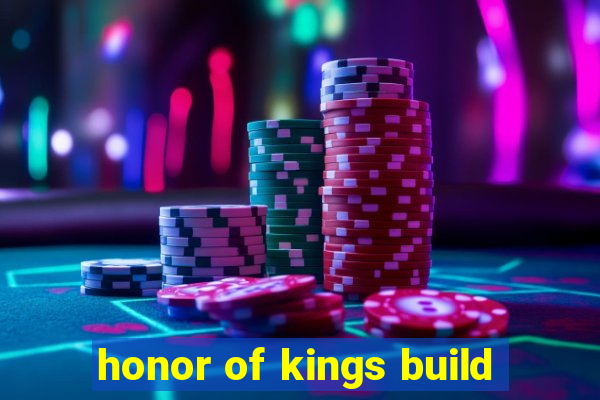 honor of kings build