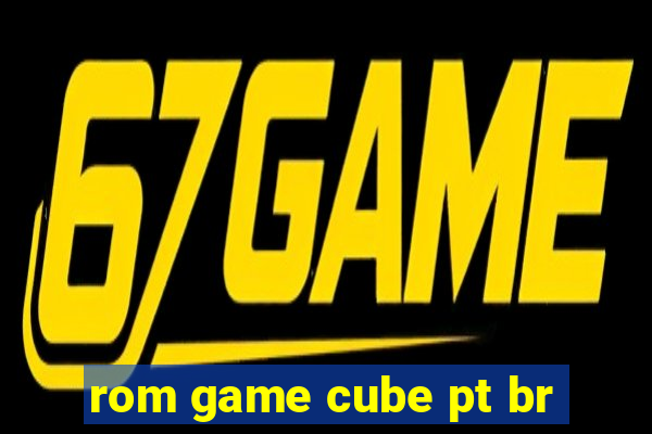 rom game cube pt br