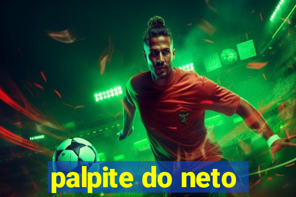 palpite do neto