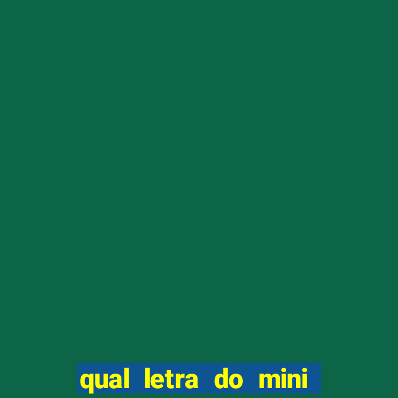 qual letra do mini dolar hoje