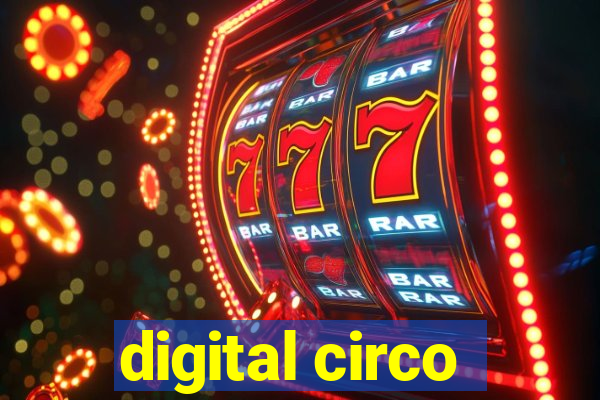 digital circo