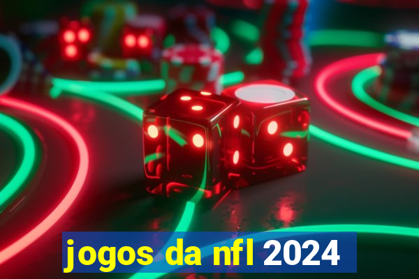 jogos da nfl 2024