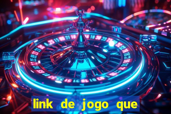 link de jogo que ganha dinheiro sem depositar