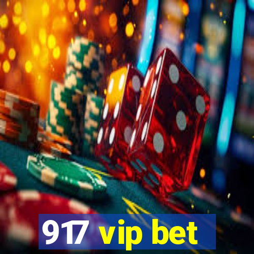 917 vip bet