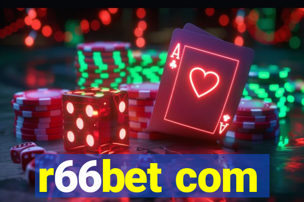 r66bet com