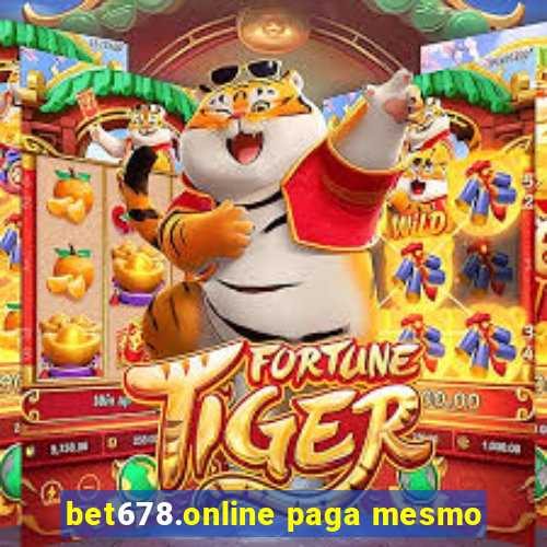 bet678.online paga mesmo