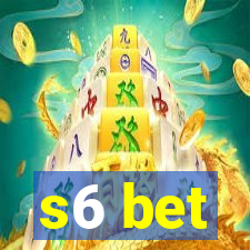 s6 bet