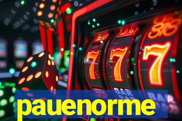 pauenorme