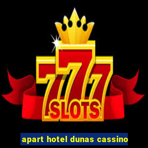 apart hotel dunas cassino