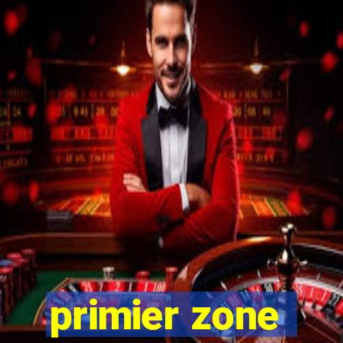 primier zone