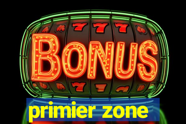 primier zone