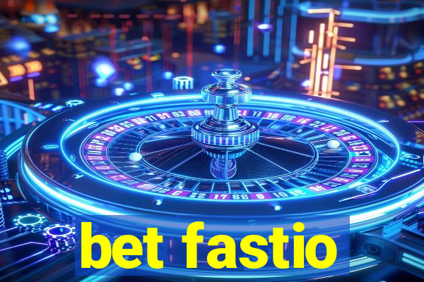 bet fastio