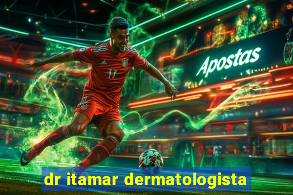 dr itamar dermatologista