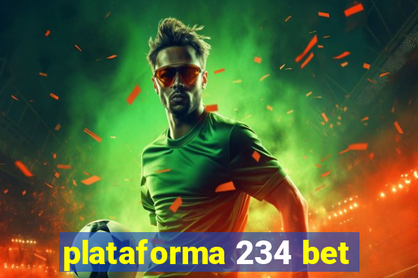 plataforma 234 bet