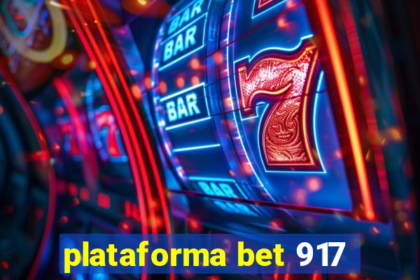 plataforma bet 917