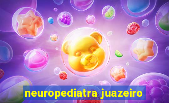 neuropediatra juazeiro