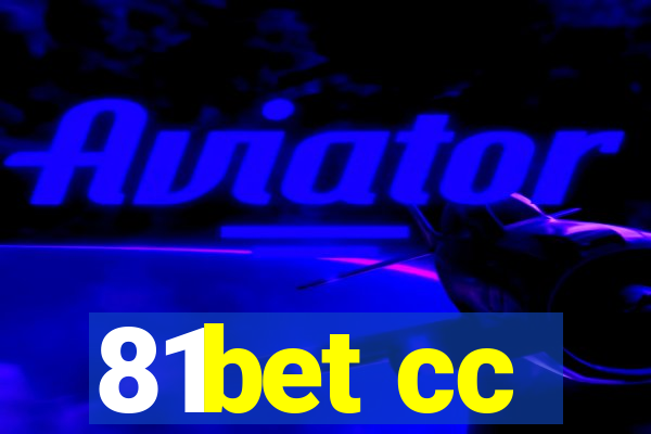 81bet cc