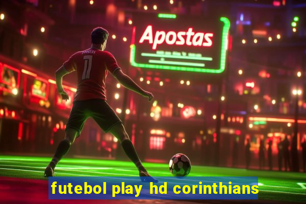 futebol play hd corinthians