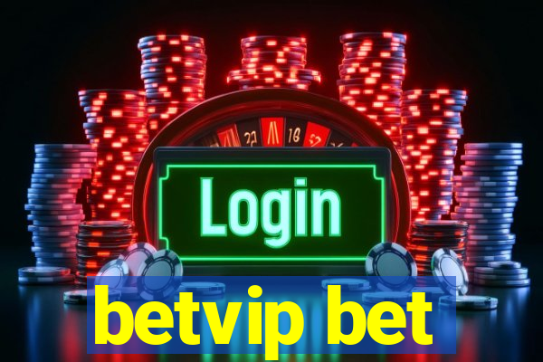 betvip bet