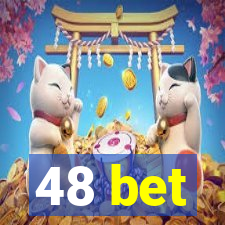 48 bet