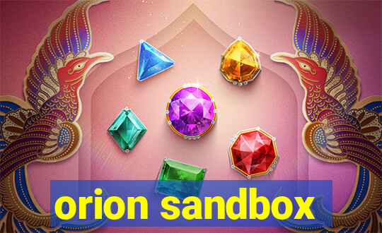 orion sandbox