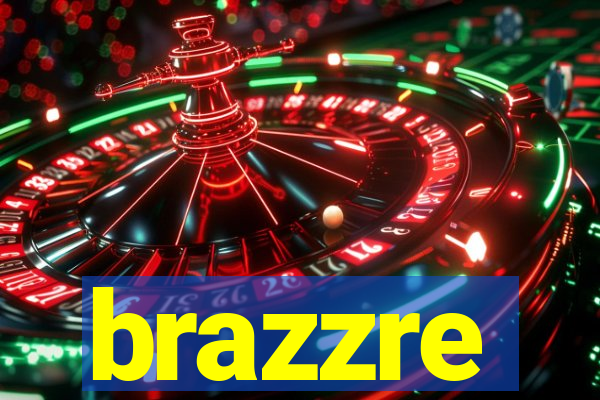 brazzre