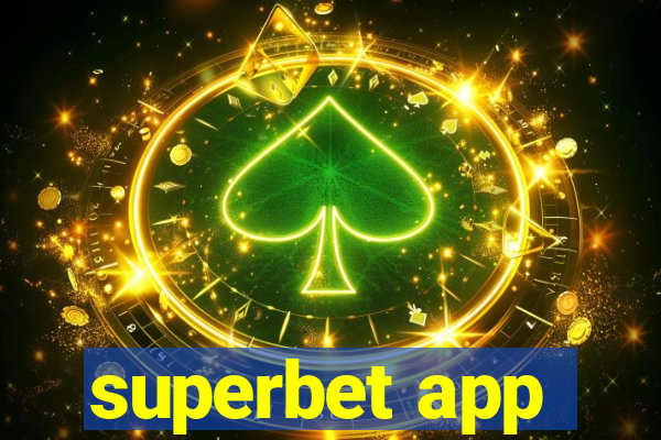 superbet app