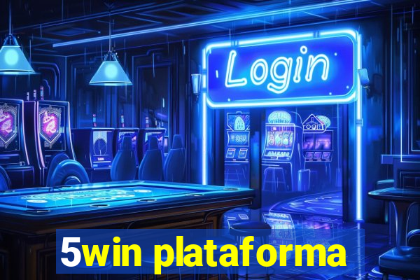 5win plataforma