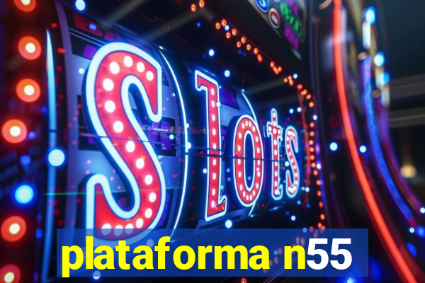 plataforma n55