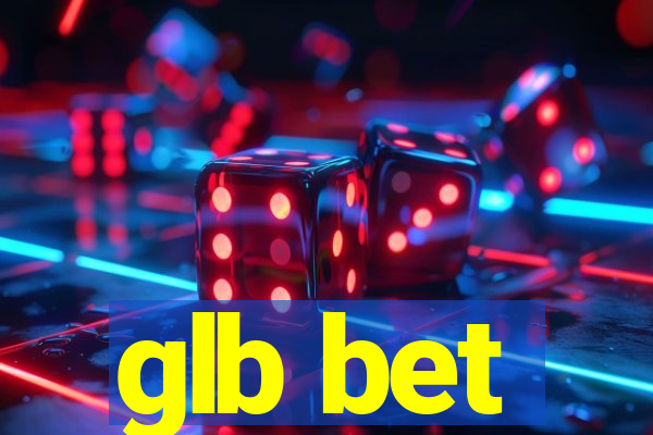 glb bet