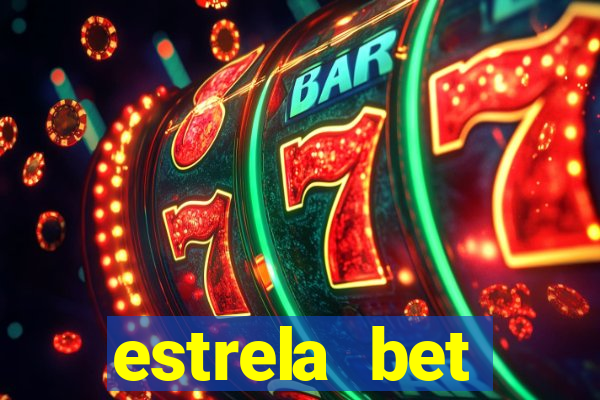 estrela bet horarios pagantes