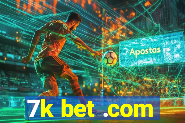 7k bet .com