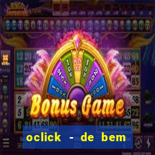 oclick - de bem com a vida resultado do jogo do bicho