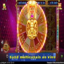 band multicanais ao vivo