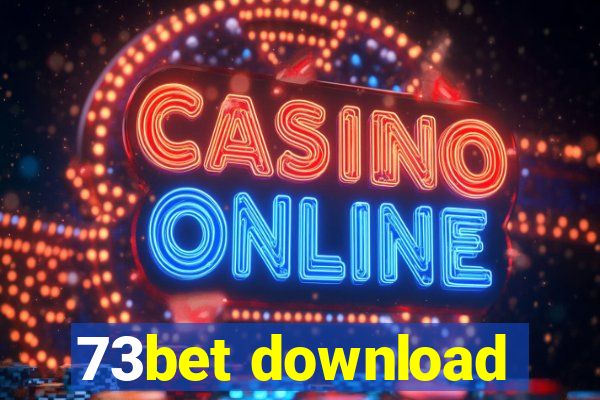 73bet download