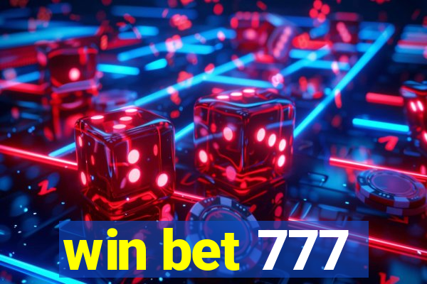 win bet 777