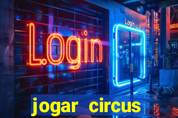 jogar circus delight demo