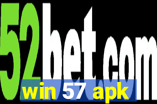 win 57 apk