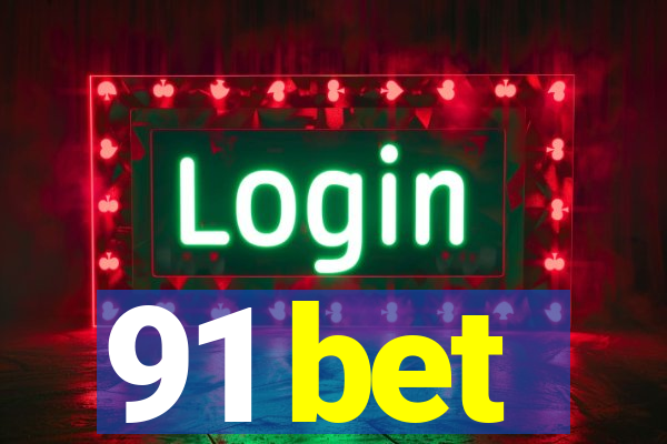 91 bet