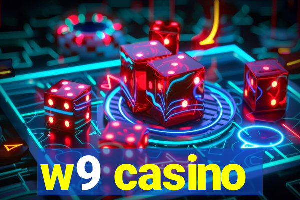 w9 casino