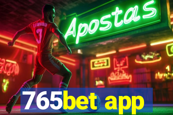 765bet app