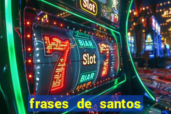 frases de santos sobre o natal